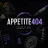 Appetite404